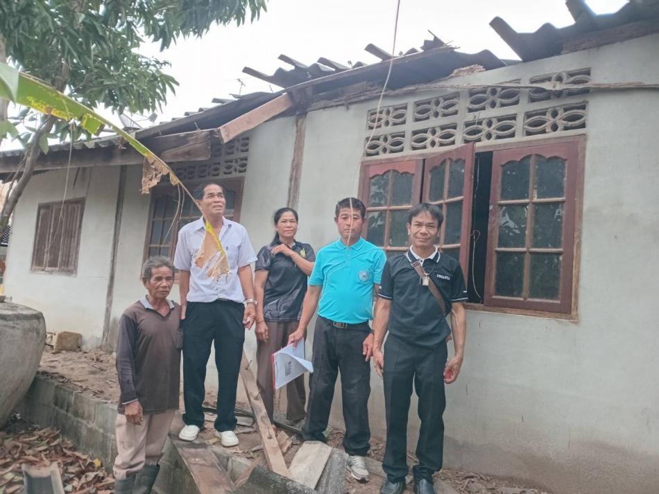 ลงพื้นที่สำรวจความเสียหายจากเหตุวาตภัย(กรณีที่อยู่อาศัย) ได้รับความเสียหาย
